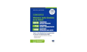 Libro per il concorso Ministero della Giustizia, 9119 posti, con focus sulla stabilizzazione PNRR. Include teoria e test per funzionari e assistenti.