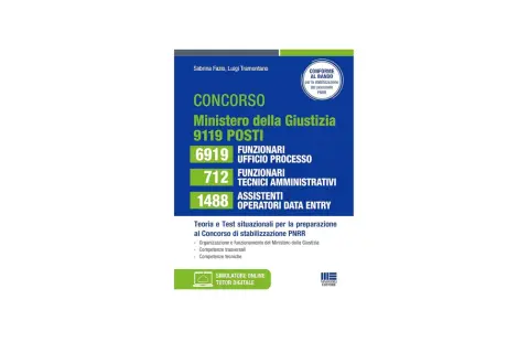 Libro per il concorso Ministero della Giustizia, 9119 posti, con focus sulla stabilizzazione PNRR. Include teoria e test per funzionari e assistenti.