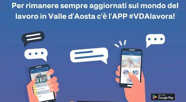 App #VDAlavora: scopri le offerte di lavoro in Valle d'Aosta con vitto e alloggio. Aggiornamenti costanti sul mondo del lavoro.