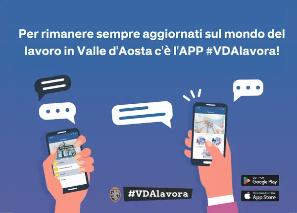 App #VDAlavora: scopri le offerte di lavoro in Valle d'Aosta con vitto e alloggio. Aggiornamenti costanti sul mondo del lavoro.